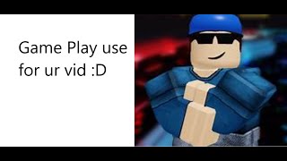 Roblox Arsenal Gameplay ( You can use for your yt video. Just give me credit )