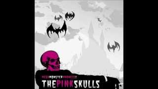 Pink Skulls - Monster Mash (Bobby Pickett Cover)