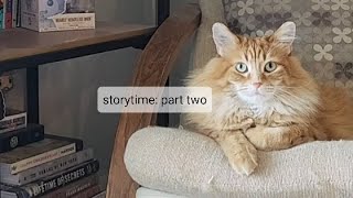 Storytime with ✨Walter✨ - Charlotte's Web: Chapter Two & Three