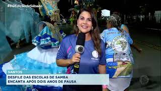 Reportagem - Desfile das Escolas de Samba em Santos 2023 (Juliana Vaz)