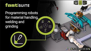 Programming robots for material handling, welding and grinding