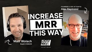 How to Grow Revenues with Great Account Management - with Alex Raymond