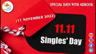 SINGLES' DAY 11 NOVEMBER BY ADBOOK  2022