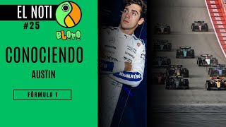 🏎️ EL NOTI -💥 CONOCIENDO AUSTIN, EL PRÓXIMO DESTINO DE FRANCO COLAPINTO EN LA FÓRMULA UNO