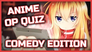 Anime Opening Quiz - 37 Openings [COMEDY EDITION]