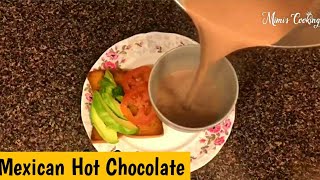 Mexican Hot Chocolate Recipe By Mimi's Cooking