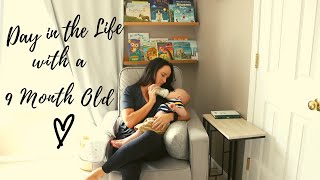 DAY IN THE LIFE #VLOG WITH A 9 MONTH OLD