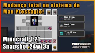 Mudança total no sistema de Mau Presságio no Minecraft 1.21 (Snapshot 24w13a)