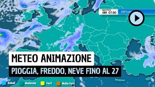 Meteo Animazione: la pioggia, il freddo e la neve fino a mercoledì 27