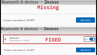 ON and OFF button for Bluetooth is missing, Bluetooth not working Windows 11, 10, 8, 7