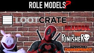 Deadpool LOOTCRATE ? Role Models 2 UNBOXING  #Deadpool2 | SamTheHamTV