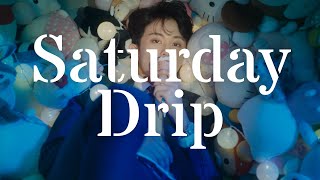 【日本語訳】🔞君の動き方が好きなんだ｜Saturday Drip - NCT DREAM