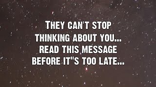 They can't Stop Thinking about You... | Angels Messages