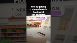 Finally getting crimelord in Southwest Florida (roblox)