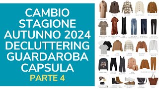 ARMADIO: CAMBIO STAGIONE AUTUNNO 2024, DECLUTTERING E GUARDAROBA CAPSULA - PARTE 4