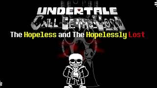 The Hopeless And The Hopelessly Lost (UNDERTALE: Call Of The Void) Freshy's Remix