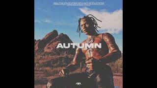 [FREE] Travis Scott & Rodeo Type Beat ~ “AUTUMN” [CRAZY INTO/OUTRO]