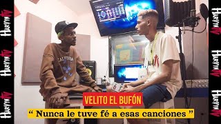 Velito el Bufón - Me Confieza por todo lo que pasó  en los  Inicios de su Carrera ... ( Harvyn TV )