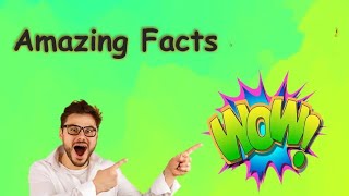 #amazingfacts #amazing @sureselectioncentre