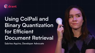 Optimizing Document Retrieval with ColPali and Qdrant's Binary Quantization