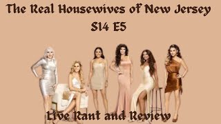 Real Housewives of New Jersey S14 E5 Live Rant and Review