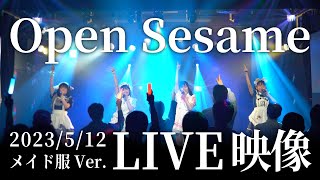 【LIVE】Open Sesame / ひめもすオーケストラ (メイド服Ver.) #ひめチャン