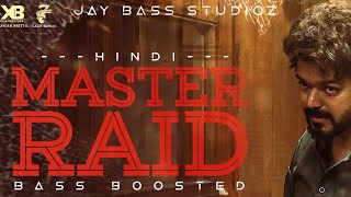 Vijay The Master - Master Raid Bass Boosted | Thalapathy Vijay | JBS | Jay Studioz