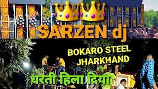 #DJSARZEN BOKARO RodSHOW #hardbass #trending #viralreels #competition19.24लाखों लोगों को दिल जीता