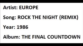 EUROPE - ROCK THE NIGHT (REMIX) (1986)