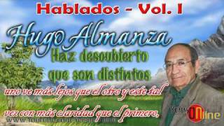 HUGO ALMANZA - has descubierto que son distintos ★ HABLADOS 8 de 18 ★