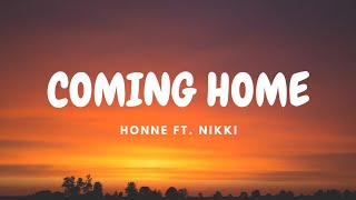 HONNE - COMING HOME Feat. NIKI (Lyric Video)