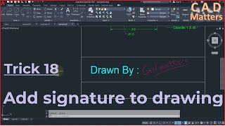 Trick 18 - Add hand signature to drawing  ترك 18- اضافة توقيع اليد للرسم