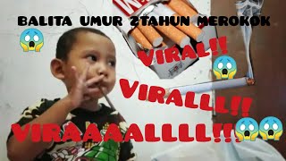 ANAK UMUR 2 TAHUN SUDAH BELAJAR MEROKOK ||