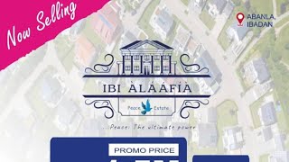 IBA - ALAAFIA ESTATE - The Gateway to Affordable Housing #land