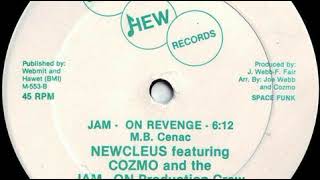 Newcleus - Jam On Revenge (Instrumental) (1983)