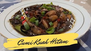 RESEP CUMI HITAM PEDAS | MENU BUKA PUASA DAN SAHUR