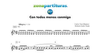 Partitura "Con todos menos conmigo"