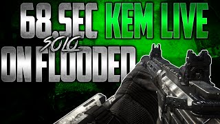 *SOLO* 68 Sec Kem on Flooded