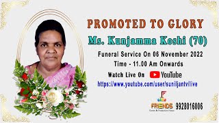 Ms. Kunjamma Koshi | Funeral Service | Live Covered By Friends Events.