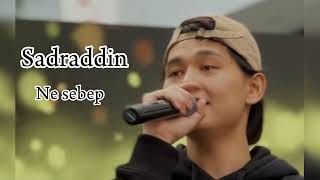 Sadraddin - Ne sebep?(2023), mp3