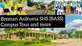 Breman Asikuma Senior High School (BASS) Campus Tour and More about the School.