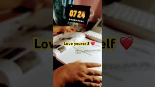 Love yourself #motivation #upsc #ips #motivational #selflove