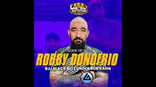 Robby Donofrio, Black Belt under Rob Kahn and Owner of Gracie Brandon in Florida - JJD Ep.141