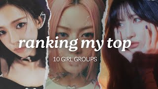 ranking my top 10 girl groups in different categories