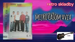 GIPSY IGOR - mijro časos avľa #retroskladby @fizerwebchannel