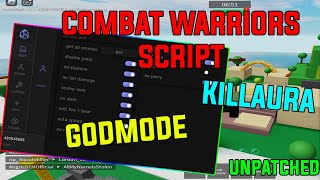 ROBLOX COMBAT WARRIORS NEW SCRIPT/HACK [ KILL AURA , FLY , SPEED HACK , AUTO PARRY...] UNPATCHED