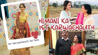 Himani ka pehla Karwa chauth ❤️ Mohimani Vlogs