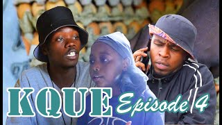 KQUE -Episode 4 - CON GAME ZA GHETTO!  Kaa rada! PART 1.