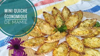 MINI QUICHES FACILES DE MAMIE |كيش سهلة و اقتصادية مامي