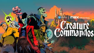 ‘CREATURE COMMANDOS’ OFFICIAL TRAILER!